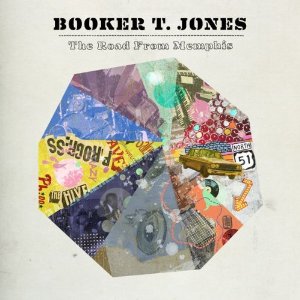 Booker T. Jones: Road from Memphis CD