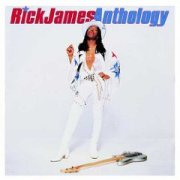 Anthology - Rick James