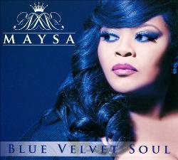 Maysa: Blue Velvet Soul